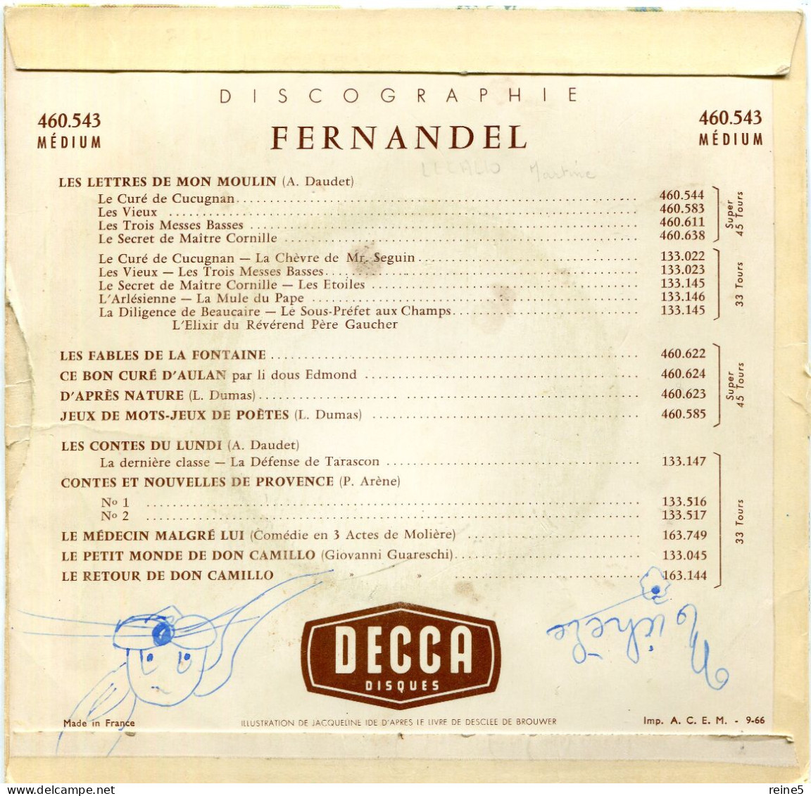 FERNANDEL LA CHEVRE DE MONSIEUR SEGUIN ALPHONSE DAUDET  DISQUE DECCA >> VINYLE & POCHETTE BON USAGE REF-LEX-92-92A - Enfants