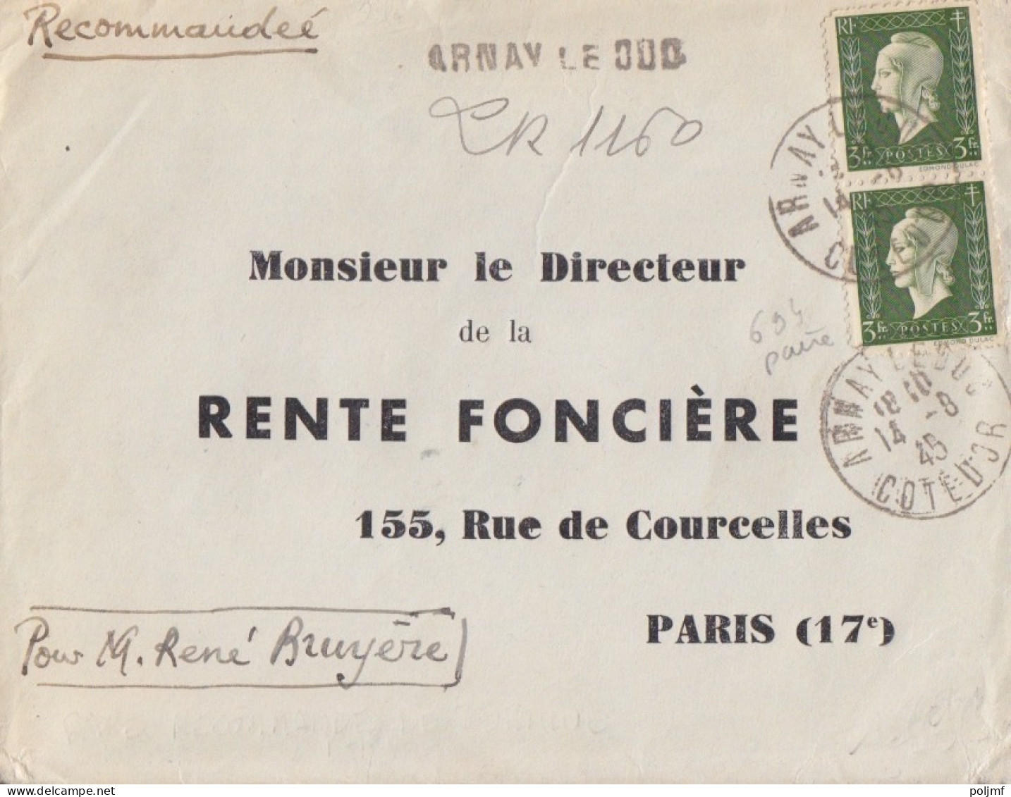Lettre Rec. Provisoire Obl. Arnay Le Duc Le 14/8/45 Sur 3f Dulac X 2 N° 694 (tarif Du 1/3/45) Pour Paris - 1944-45 Marianne Of Dulac