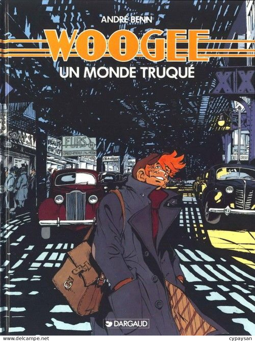 Woogee 1 Un Monde Truqué EO DEDICACE BE Dargaud 09/1992 Benn (BI3) - Widmungen