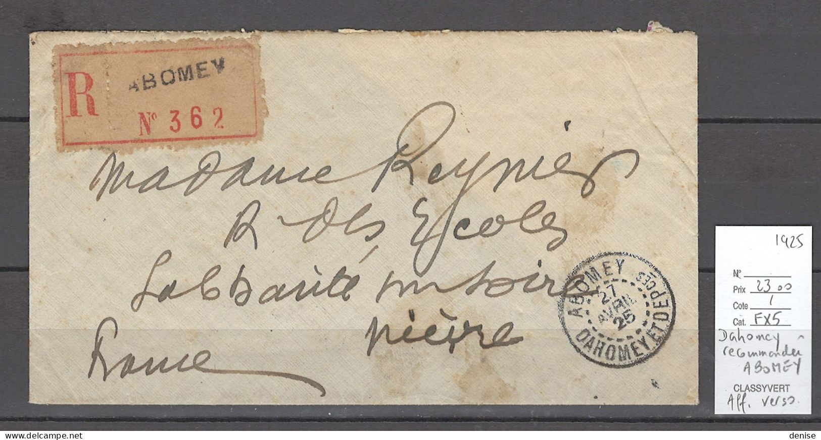 Dahomey - Recommandée - ABOMEY 1925 - Affranchissement Verso - Briefe U. Dokumente