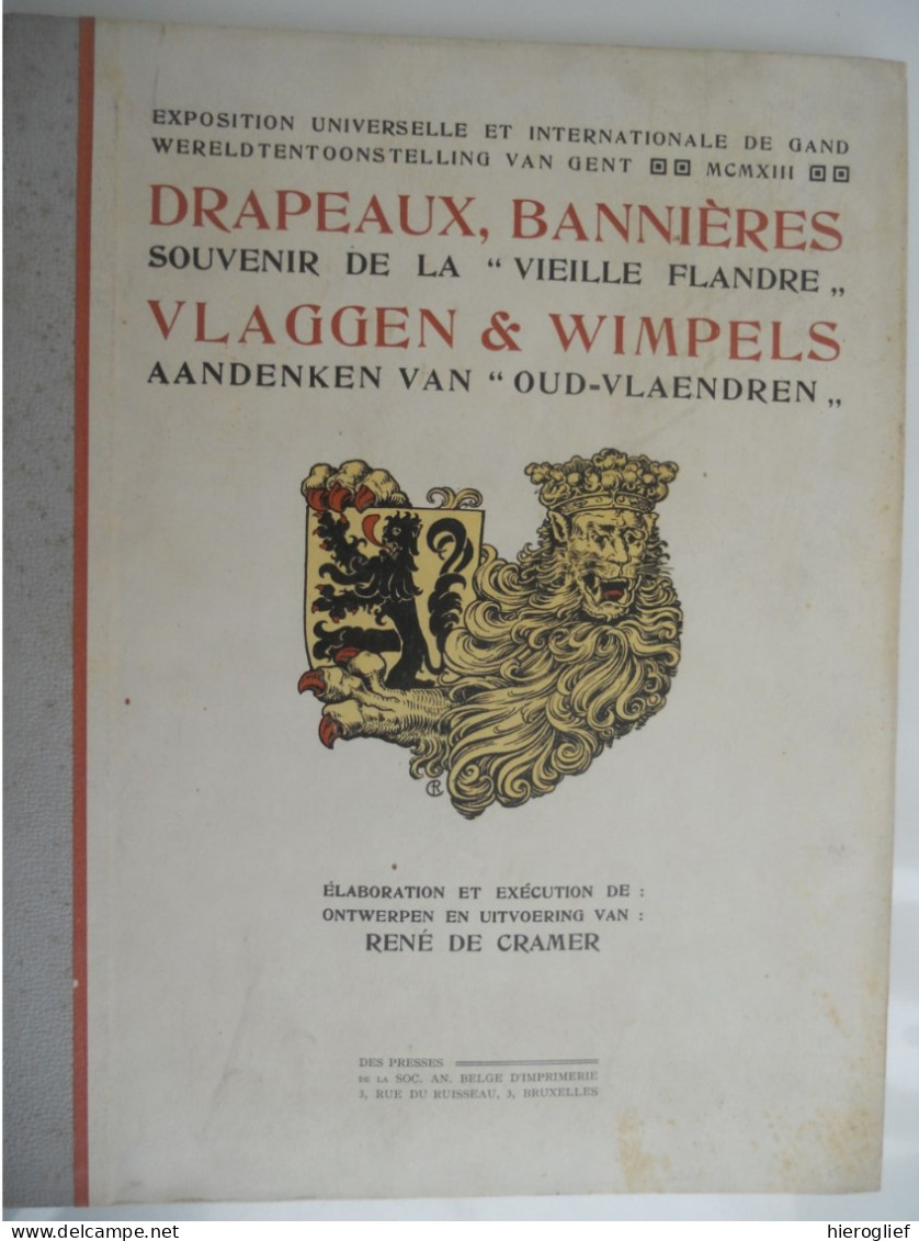 Expo Universelle De GAND 1913 GENT Wereldtentoonstelling Drapeaux Bannières FLANDRE Vlaggen Wimpels VLAANDEREN - Storia