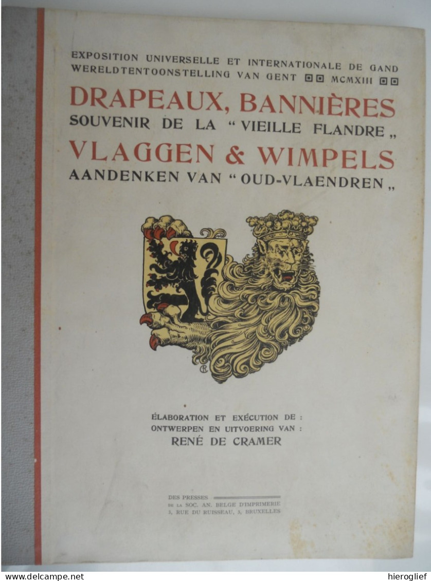 Expo Universelle De GAND 1913 GENT Wereldtentoonstelling Drapeaux Bannières FLANDRE Vlaggen Wimpels VLAANDEREN - Geschichte