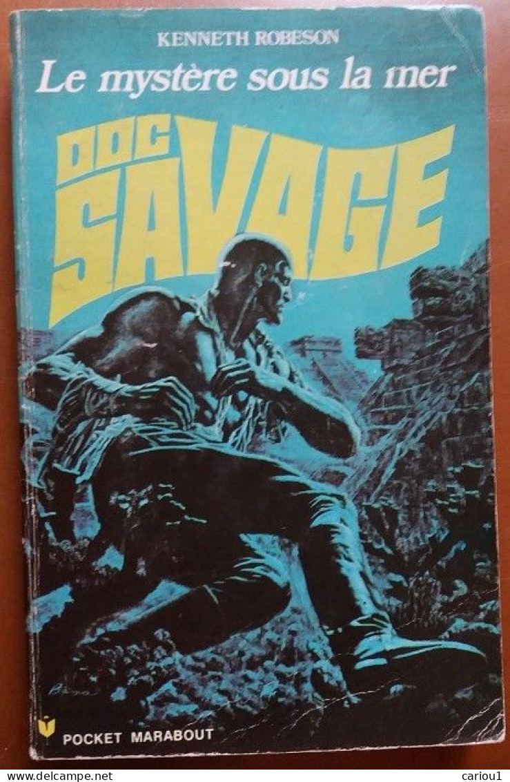 C1  Kenneth Robeson DOC SAVAGE # 27 LE MYSTERE SOUS LA MER EO 1972  Port Inclus France - Marabout SF