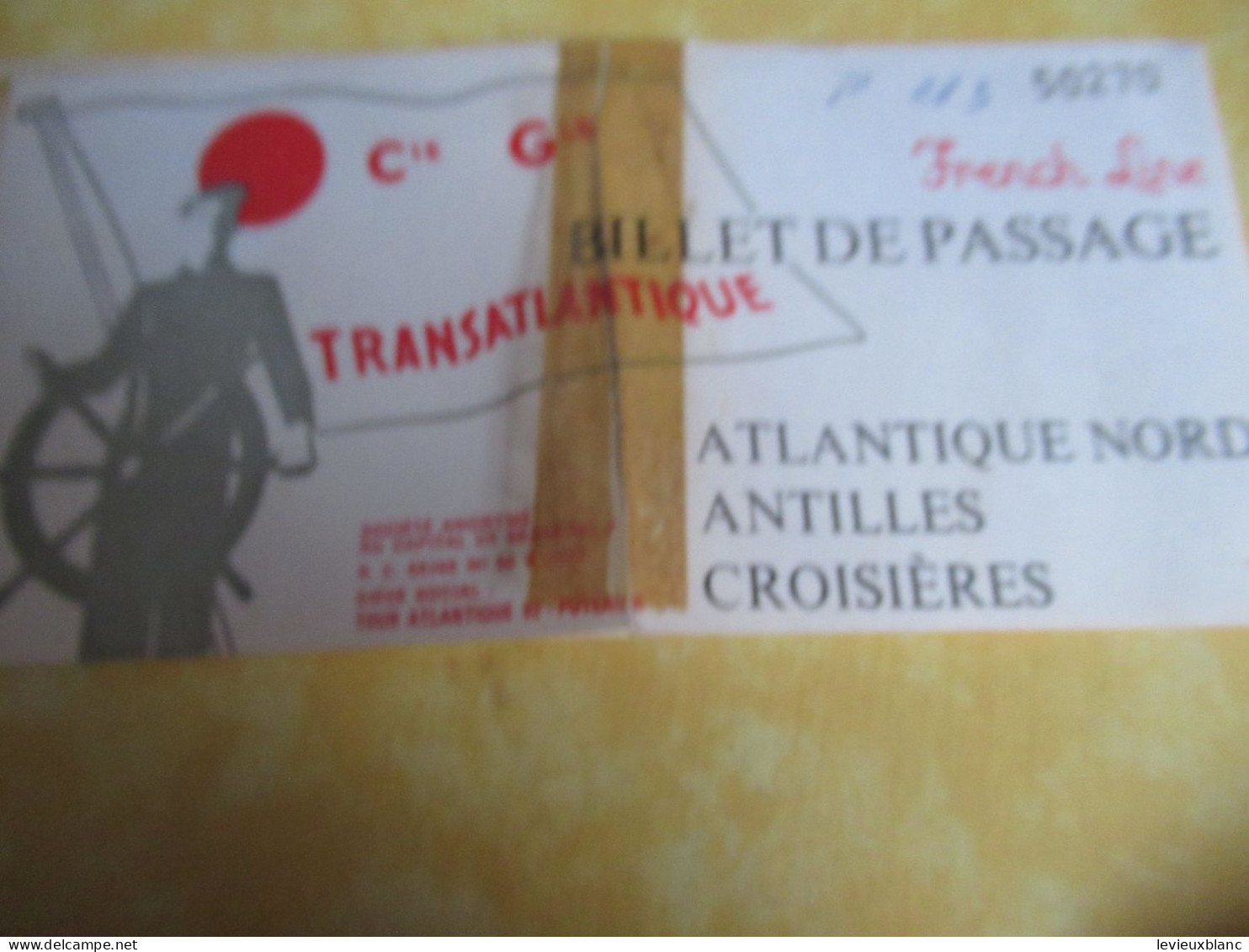 2 Liasses De Billet De Passage (déchirées) Sans Billets/  Paquebot "FRANCE"/ Cie Gle Transatlantique//1972        MAR121 - Boats