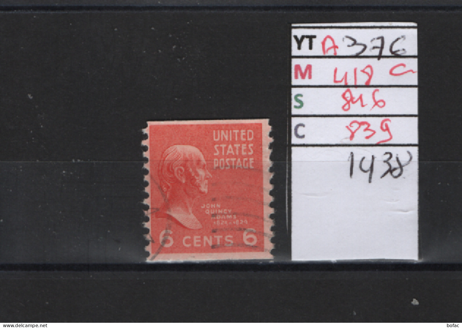 PRIX FIXE Obl 376 YT 418 MIC 811 SCO 807 GIB John Quincy Adams 1938 Etats Unis 58A/02  Dentelée Verticalement - Used Stamps