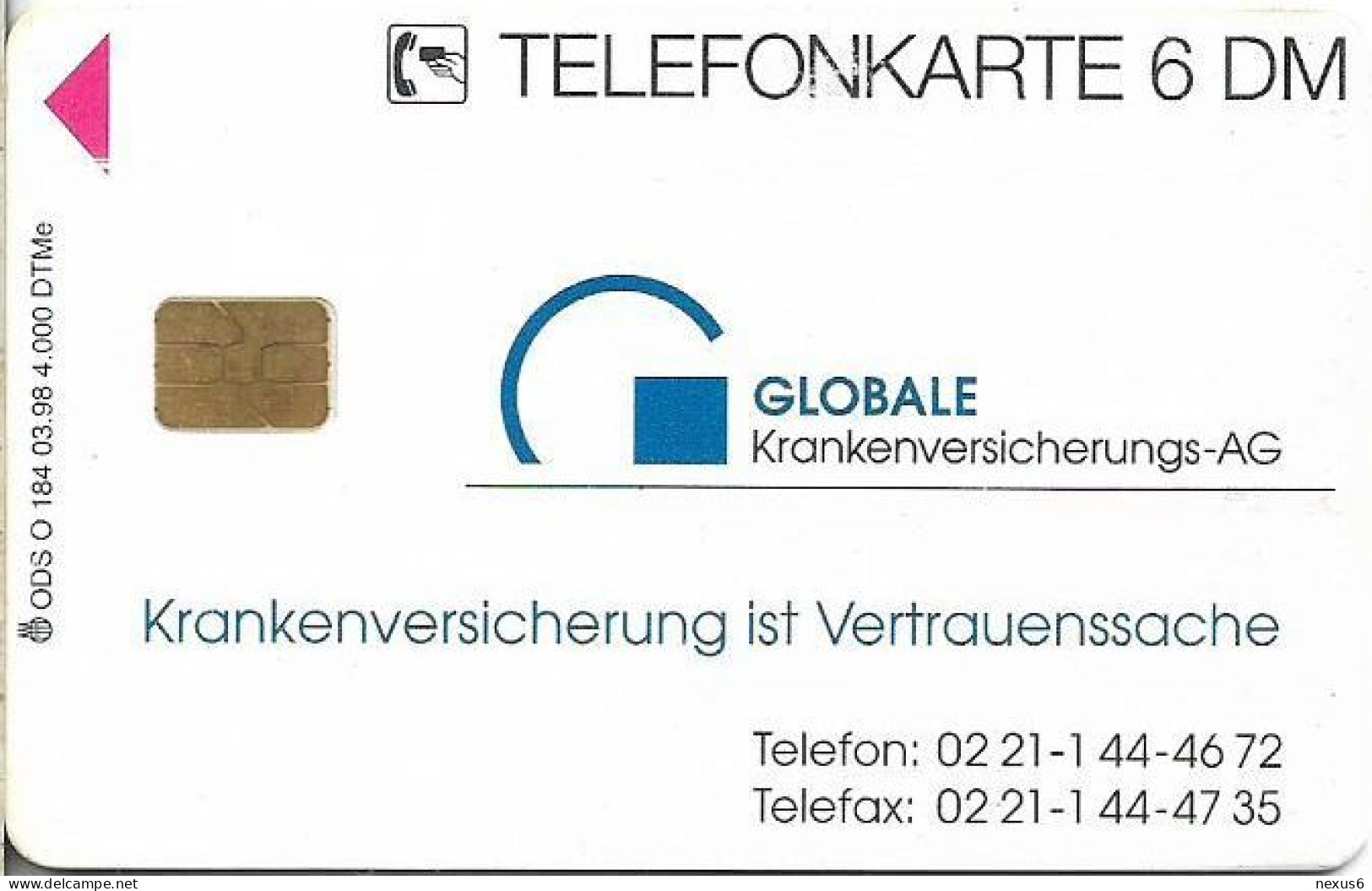 Germany - Globale Krankenversicherungs-AG (Telefon) - O 0184 - 03.1998, 6DM, 4.000ex, Used - O-Series: Kundenserie Vom Sammlerservice Ausgeschlossen