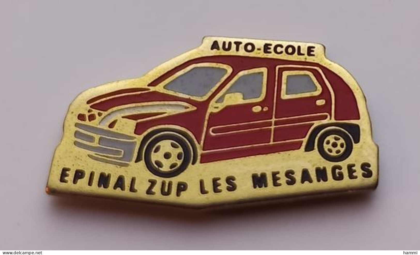 VF257 Pin's RENAULT 5 AUTO ECOLE Les Mésanges Épinal ZUP Vosges Achat Immédiat - Renault