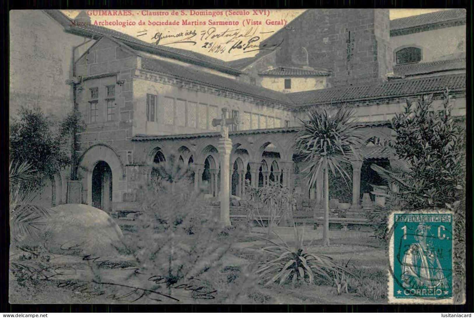 GUIMARÃES - Claustro De S. Domingos ( Seculo XVI) Museu Archeologico Da ....( Ed. João Gualdino Pereira)  Carte Postale - Braga