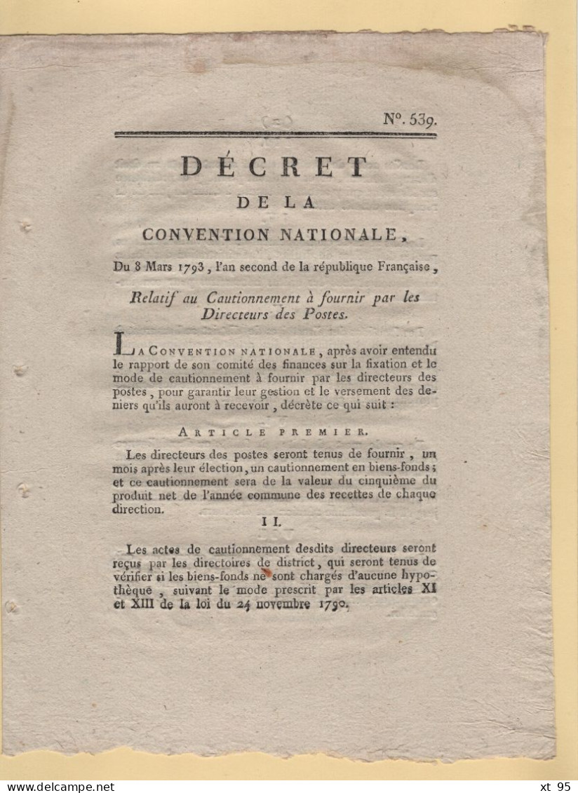 Decret De La Convention Nationale - Relatif Au Cautionnement A Fournir Par Les Directeurs Des Postes - 1793 - 1701-1800: Vorläufer XVIII