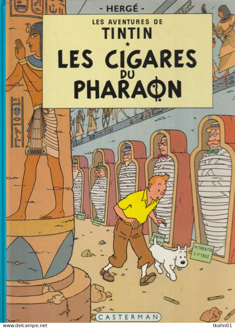 TINTIN " TINTIN LES CIGARES DU PHARAON " CASTERMAN   DE 1981 1 - Tintin