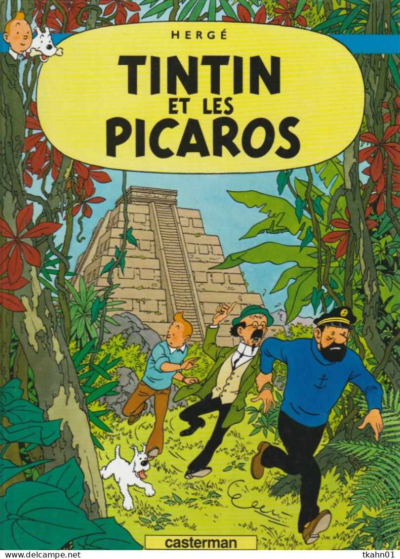 TINTIN " TINTIN ET LES PICAROS " CASTERMAN  DE 1981 2 - Tintin