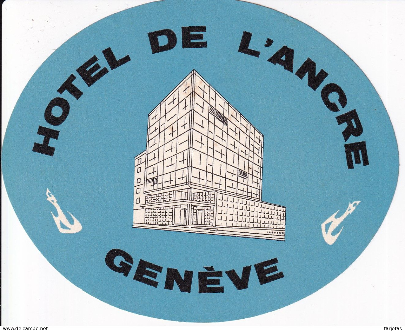 ANTIGUA ETIQUETA DEL HOTEL DE L'ANCRE DE GENEVE (SUISSE-SUIZA) - Etiquettes D'hotels