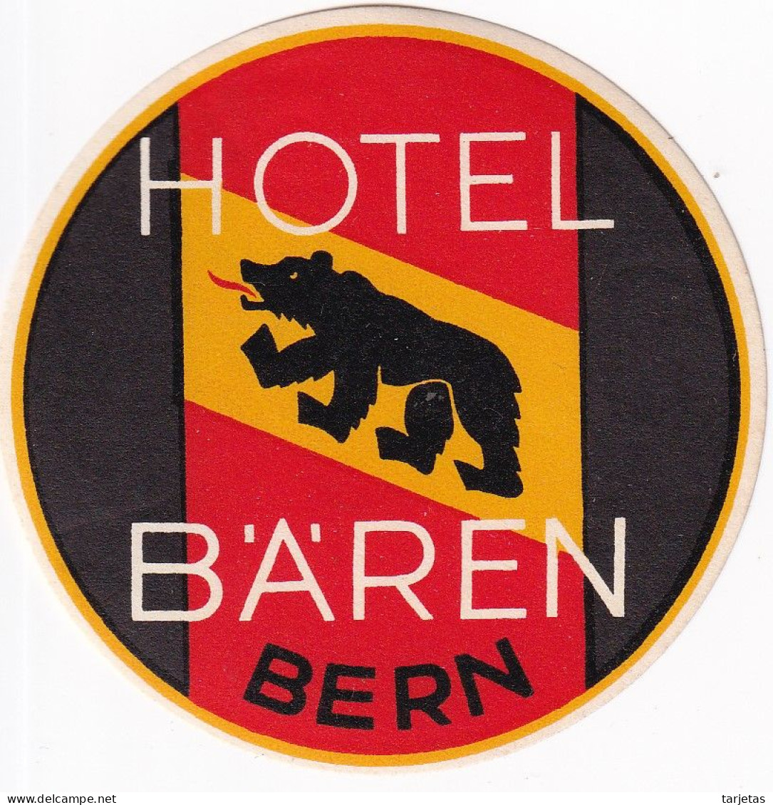 ANTIGUA ETIQUETA DEL HOTEL BAREN DE BERN (SUISSE-SUIZA) - Etiquettes D'hotels