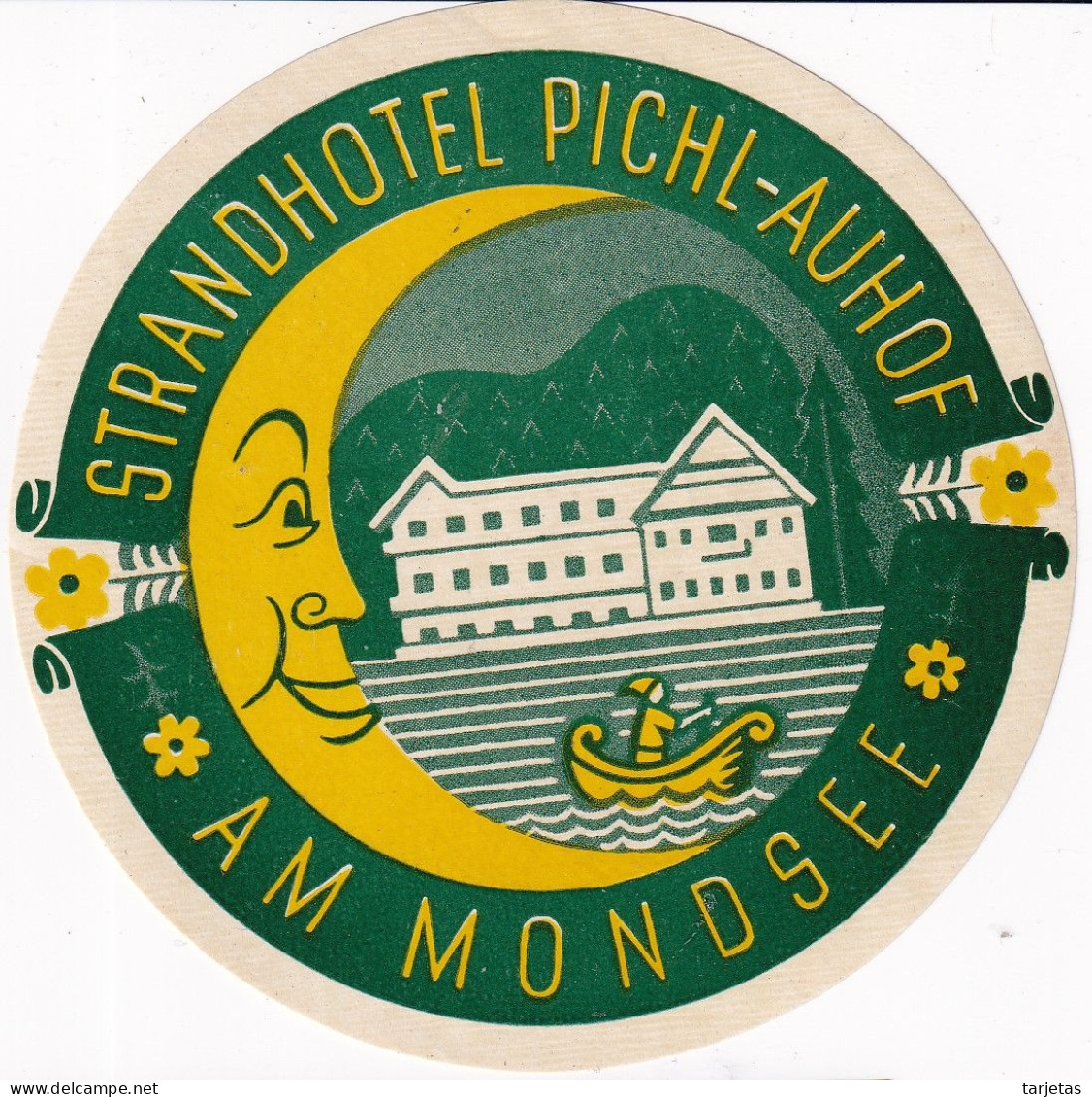 ANTIGUA ETIQUETA DEL STRANDHOTEL PICHL-AUHOF DE AM MONDSEE (AUSTRIA) - Etiquettes D'hotels