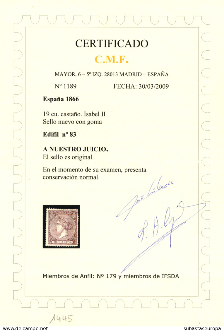 (*) 83. 19 Ctos. El Sello Tiene Buen Centraje, Rotura En La Superior Central Y Algún Diente Corto Margen Derecho. Certif - Nuevos