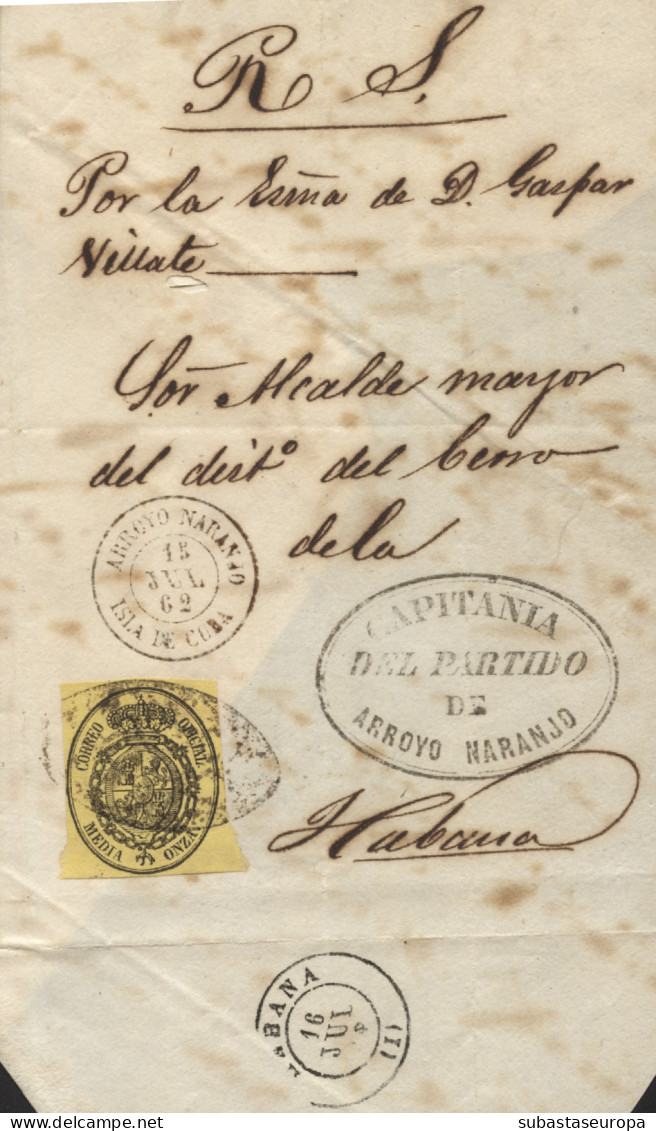 CUBA. Envuelta Circulada De Arroyo Naranjo A Habana, El 15/7/1862. Rara Y Bonita. - Cuba (1874-1898)