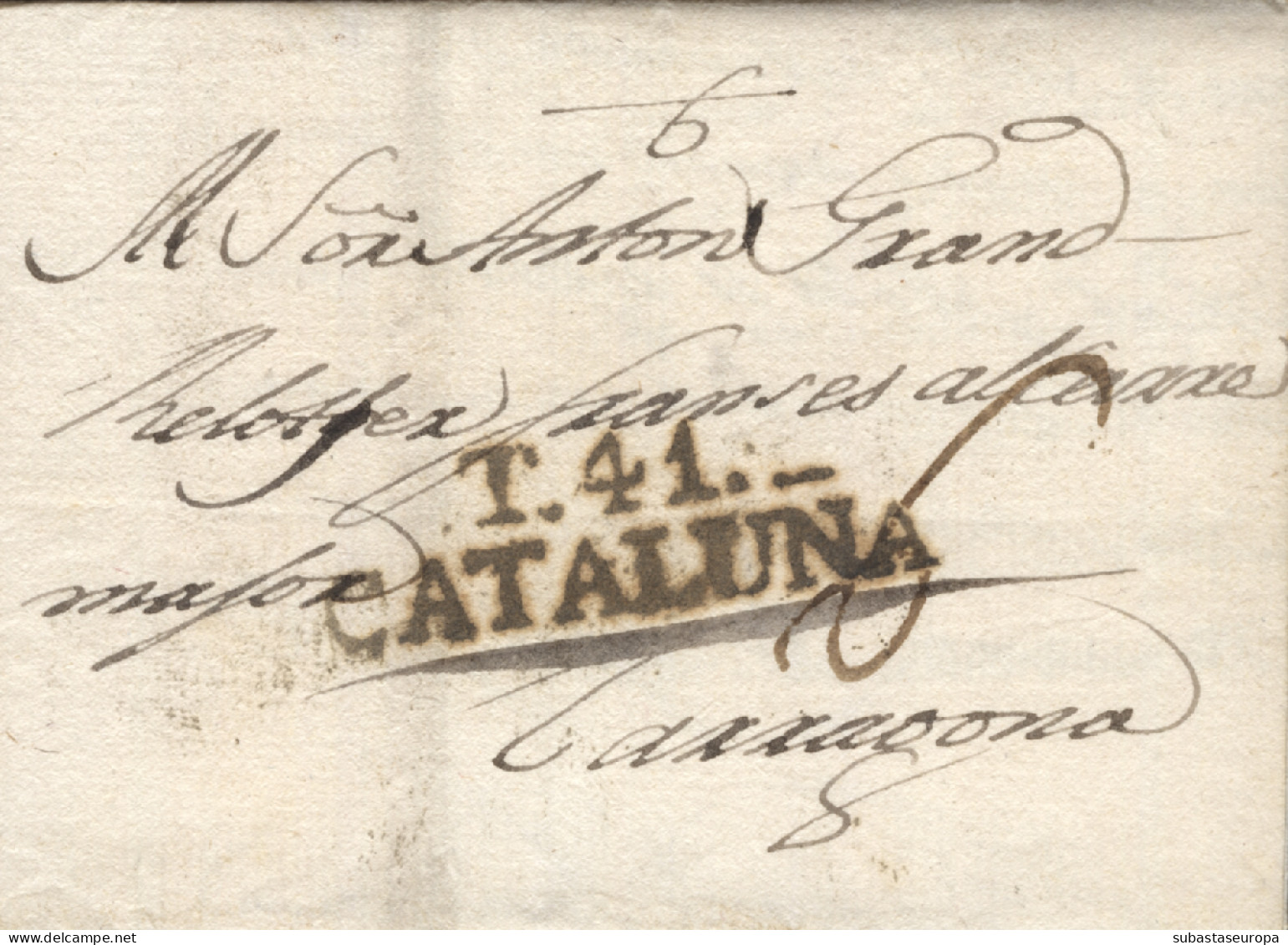 D.P. 5. 1805 (11 AGO). Carta De Tortosa A Tarragona. Marca Nº 6N. Porteo Mms. "6" Cuartos. Preciosa Y Rara En Esta Calid - ...-1850 Préphilatélie