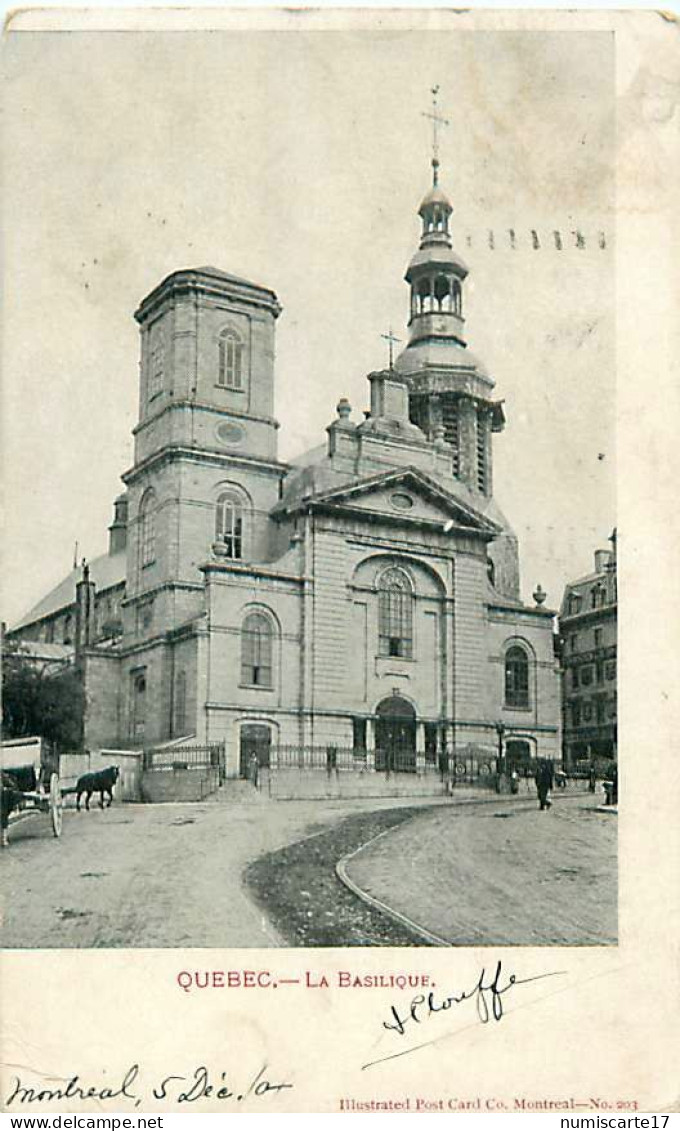 Cpa QUEBEC - La Basilique 1904 - Québec - La Cité