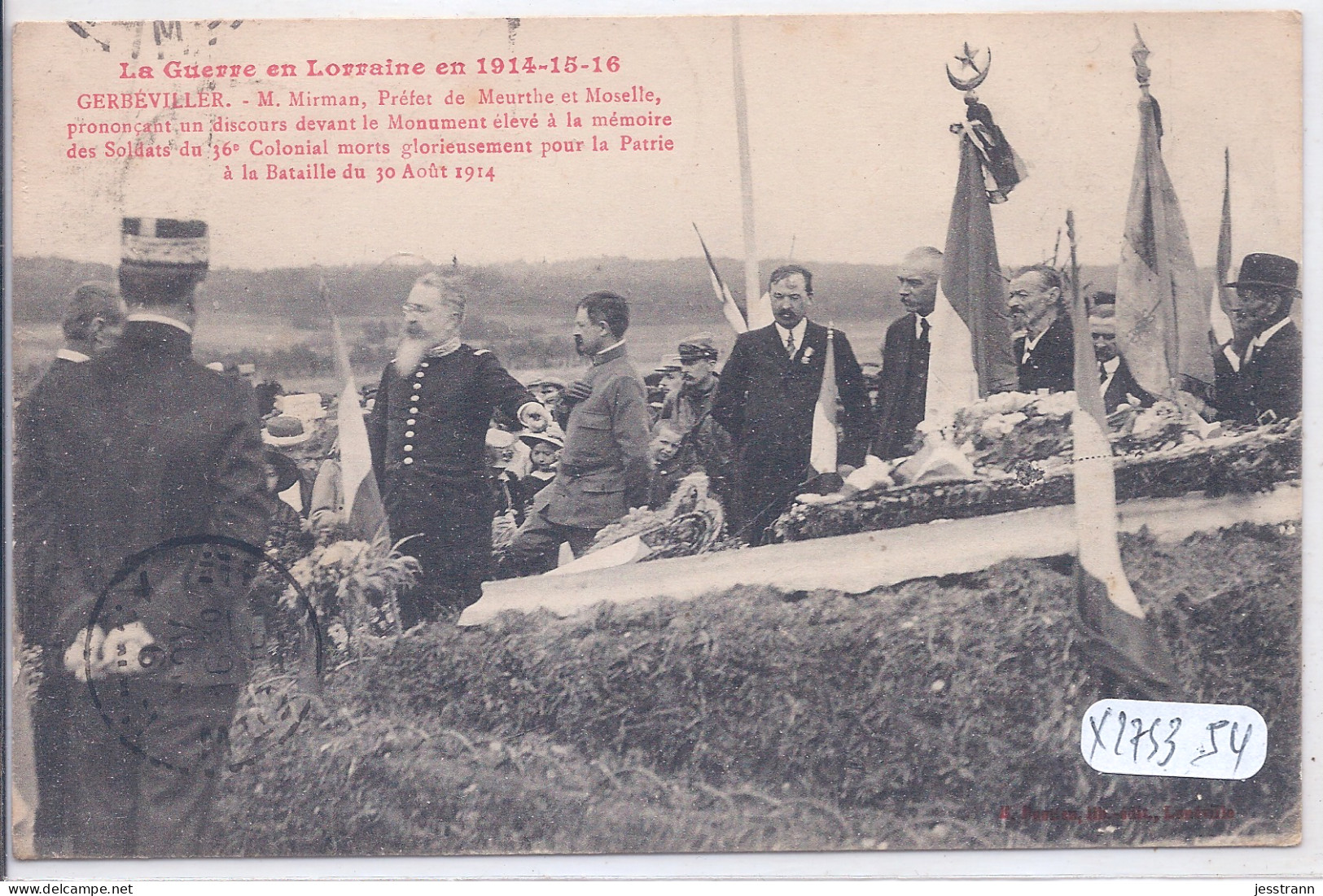 GERBEVILLER- MONUMENT ELEVE A LA MEMOIRE DES SOLDATS DU 36 EME COLONIAL- M BIRMAN PREFET AU DISCOURS - Gerbeviller