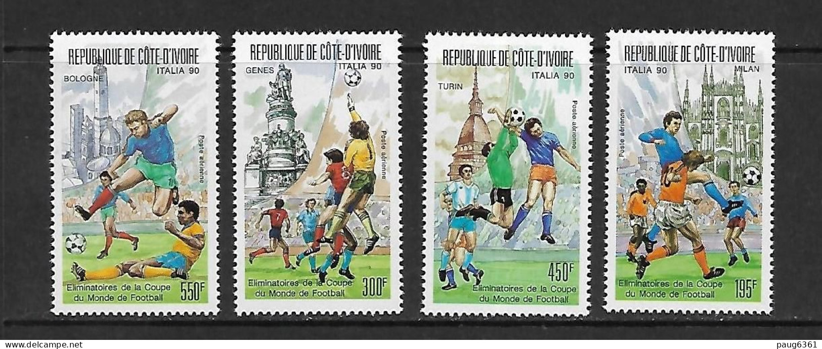 COTE D'IVOIRE 1989 FOOTBALL YVERT N°PA121/124   NEUF MNH** - 1990 – Italie