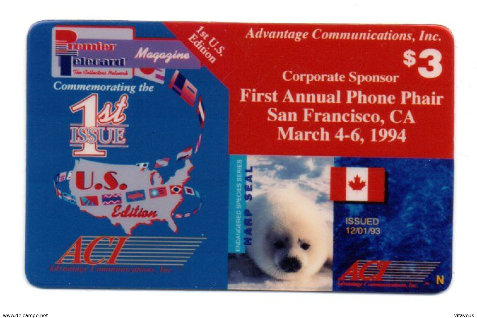 Canada Phoque Carte Prépayée USA Etats-Unis Canada Card ( D 1004) - Canada