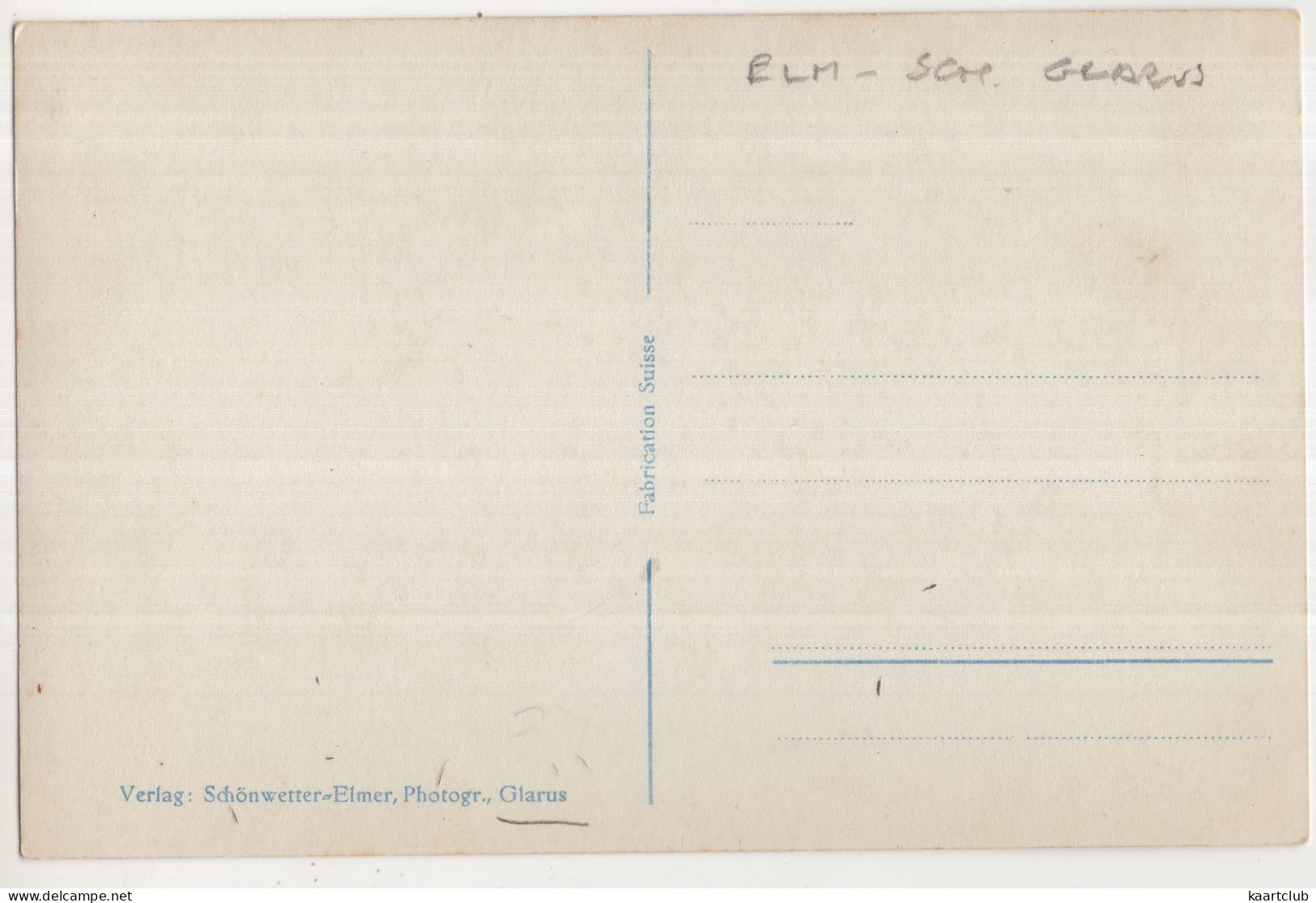 26.  Klubhütte Der Sektion Randen  S.A.C. 1969 M ü. M. Im Martinsmad Ob Elm - (Schweiz/Suissse) - Elm