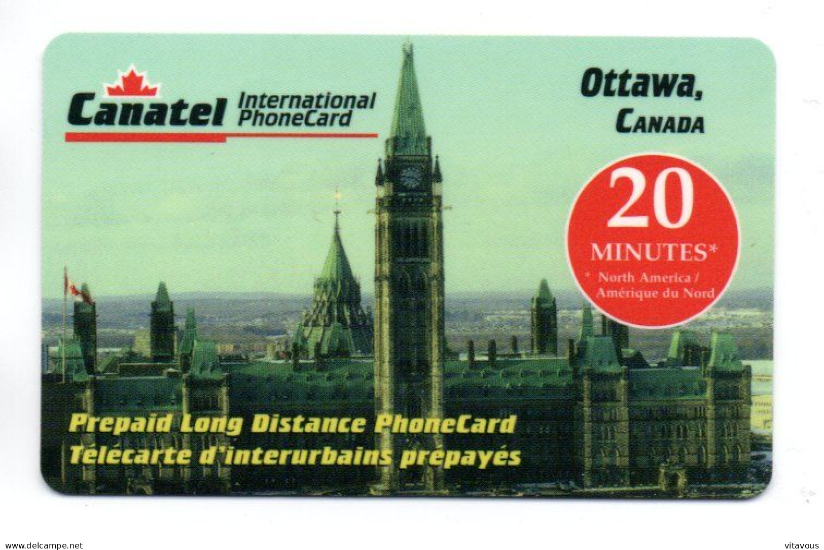 Ottawa  Carte Prépayée CANADA Card ( D 1006) - Canada