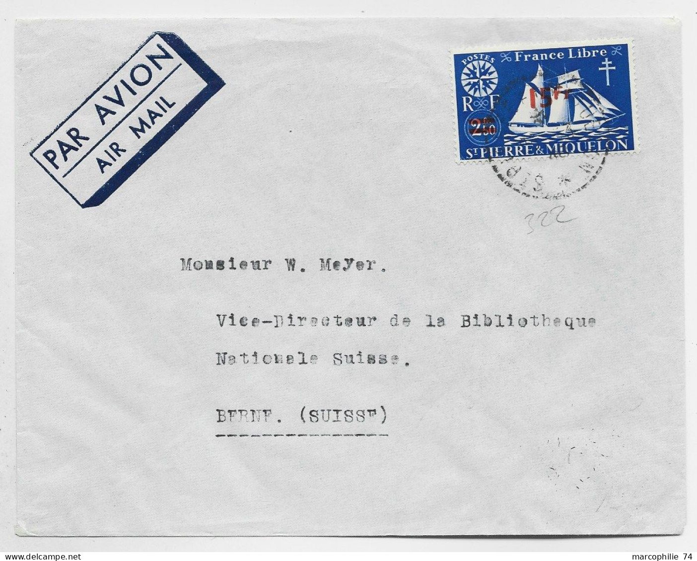 ST PIERRE ET MIQUELON 15FR FRANCE LIBRE SEUL LETTRE COVER AVION C. PERLE ST PIERRE ET MIQUELON POUR SUISSE - Covers & Documents