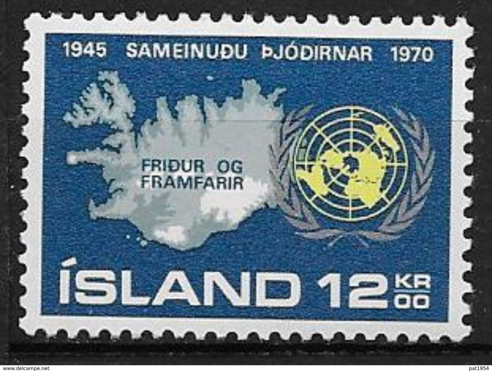 Islande 1970 N° 402  Neuf ** MNH 25 Ans De L'ONU - Nuevos