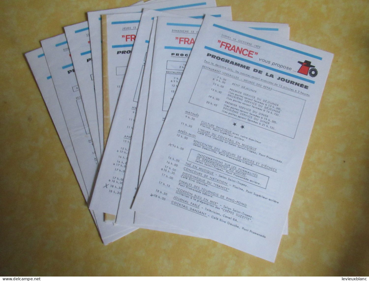 Croisière/ Paquebot " FRANCE"/ Programmes Quotidiens De La Journée/C.G. Transatlantique/ 6 Au 16 Octobre 1972    MAR124 - Otros & Sin Clasificación