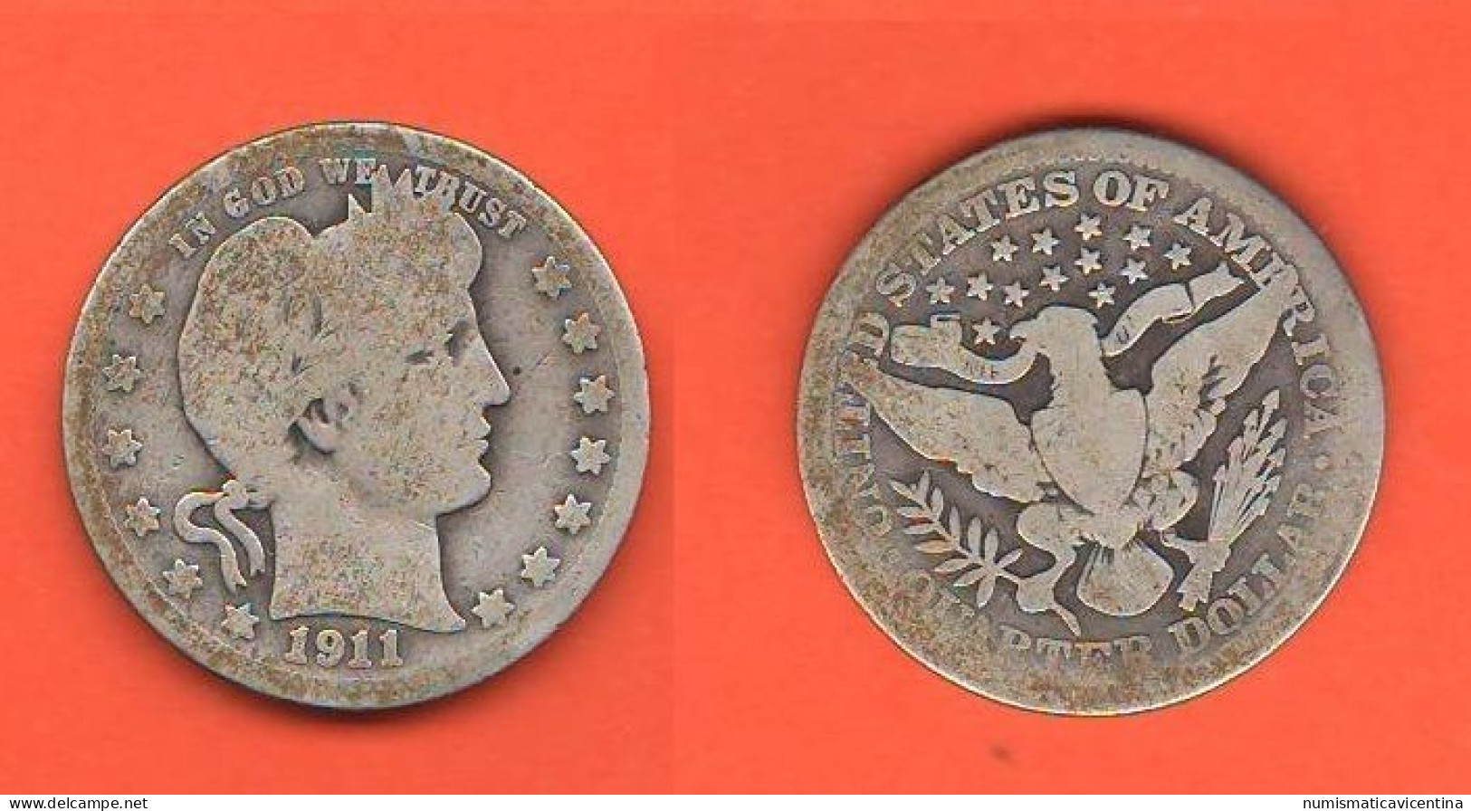 America Quarter 1911 USA Quarto Di Dollaro America Barber  XXX   Silver Coin - 1892-1916: Barber
