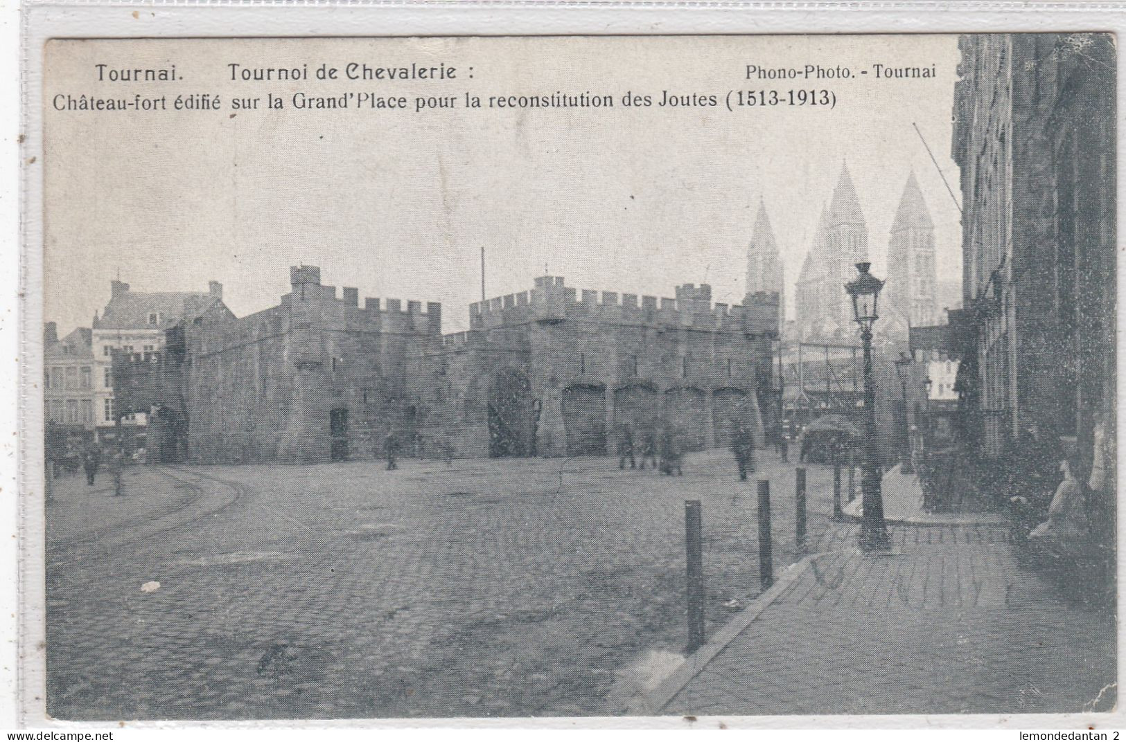 Tournai. Tournoi De Chevalerie. Chateau-fort édifié Sur La Grand'Place Pour La Reconstitution Des Joutes. * - Tournai