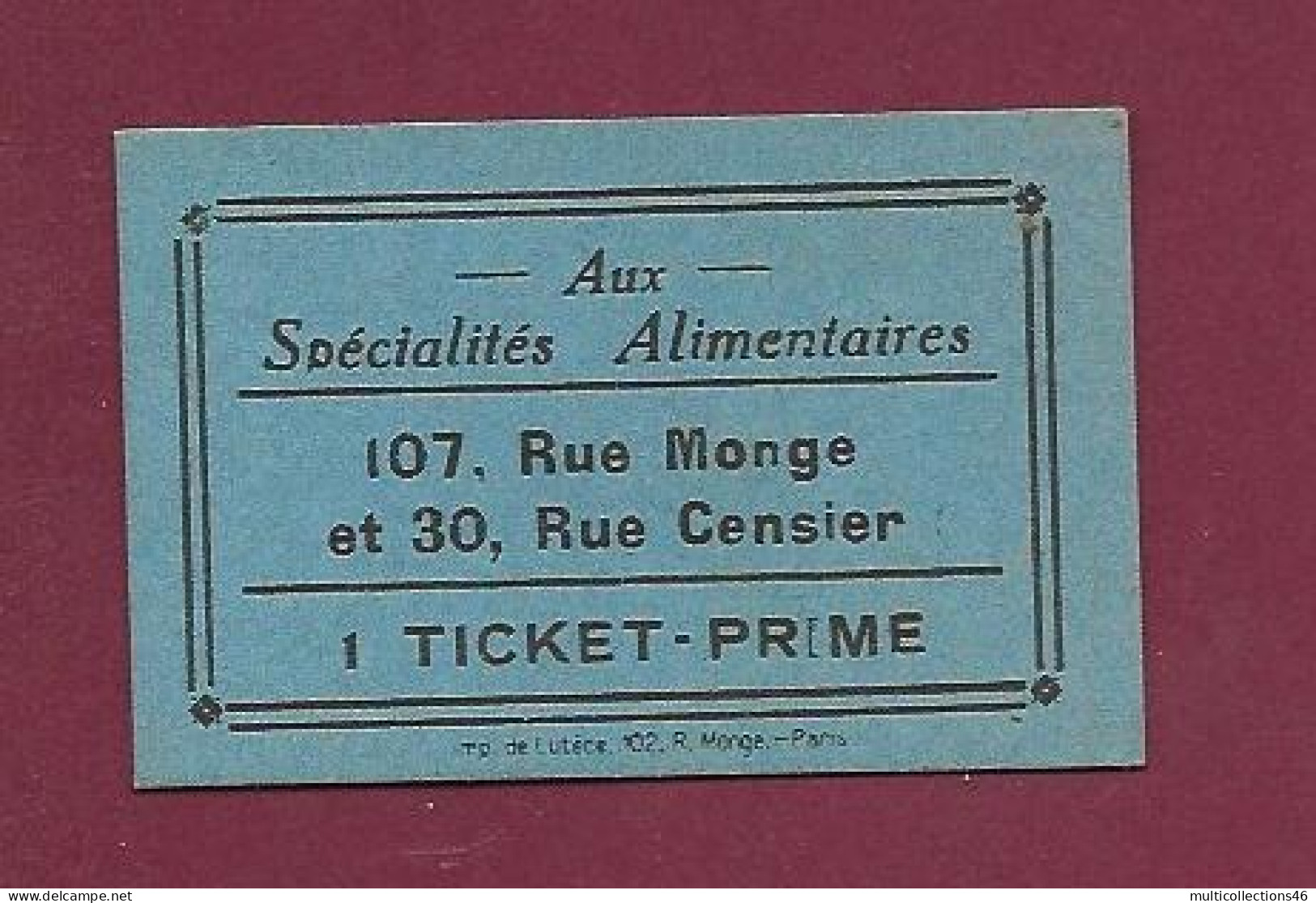 040224 - 1 TICKET PRIME Aux Spécialités Alimentaires 107 Rue Monge Et 30 Rue Censier - Bons & Nécessité