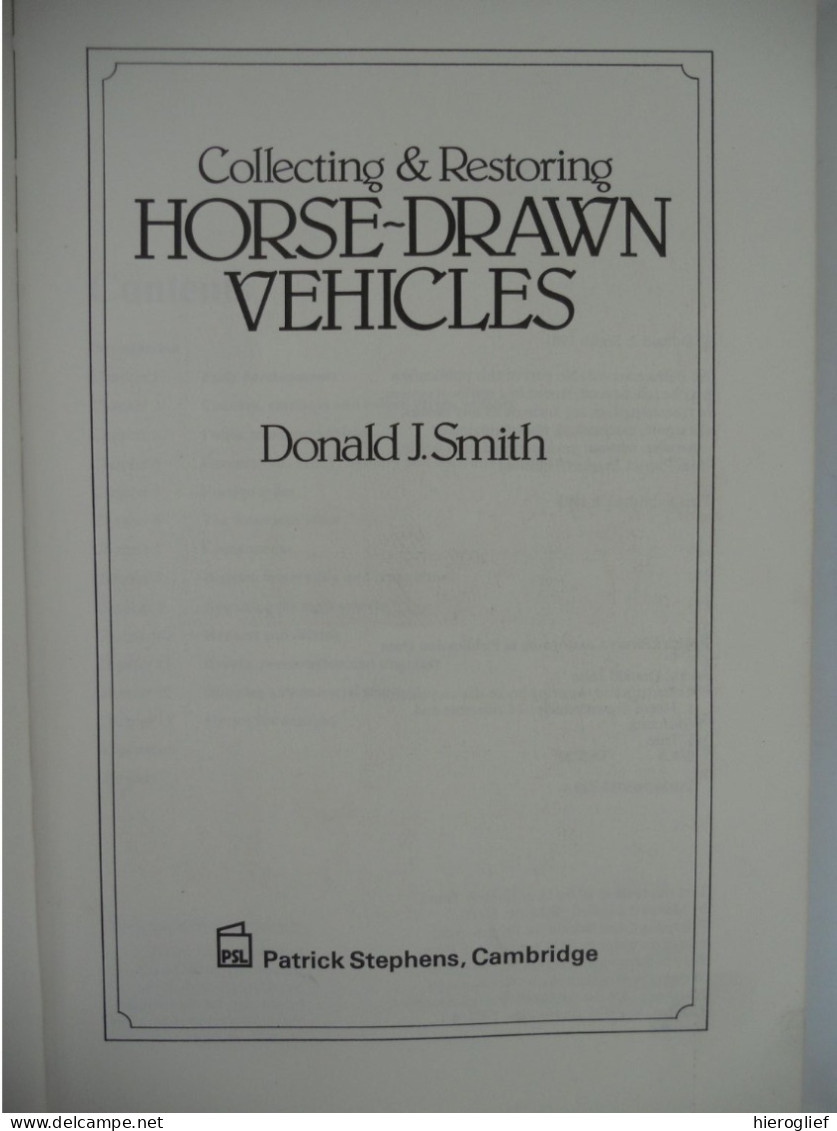 HORSE-DRAWN VEHICLES Collecting & Restoring By Donald J. Smith 1981 Paarden Koetsen Trektuigen Commercial Agricultural - Libros Sobre Colecciones