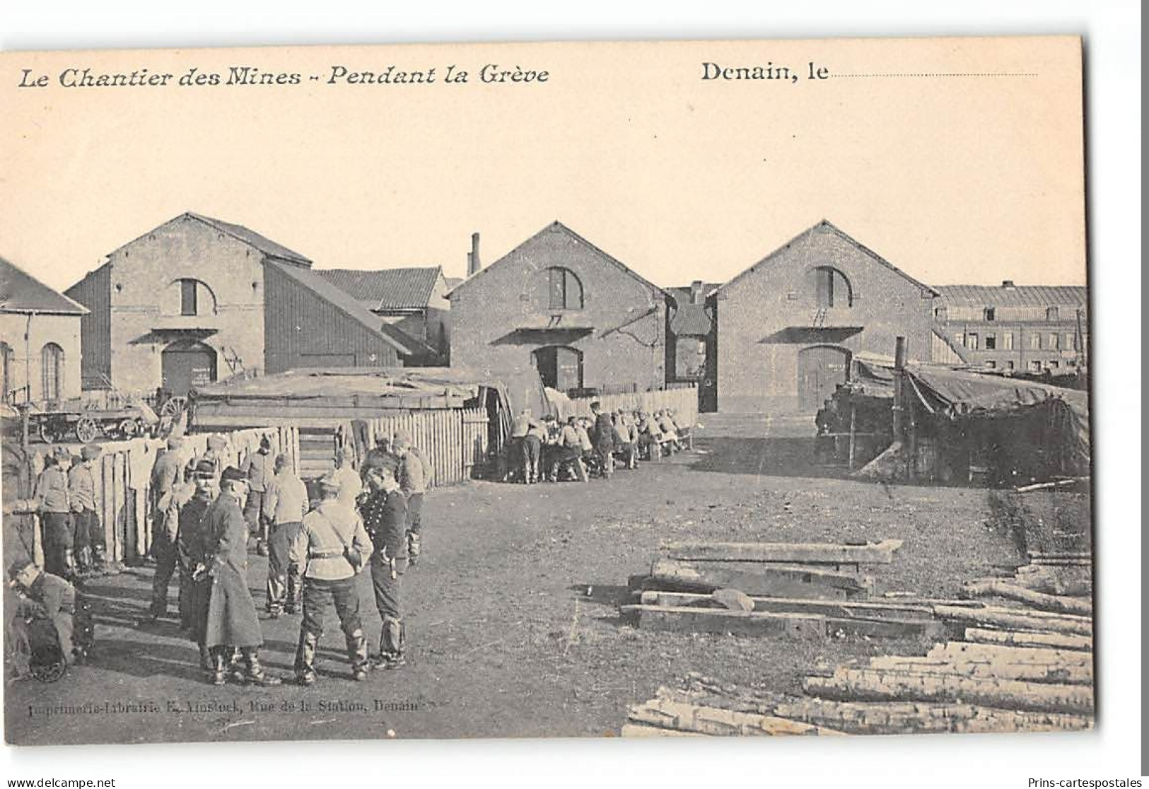 CPA 59 Le Chantier Des Mines Pendant Les Grèves De Denain - Denain