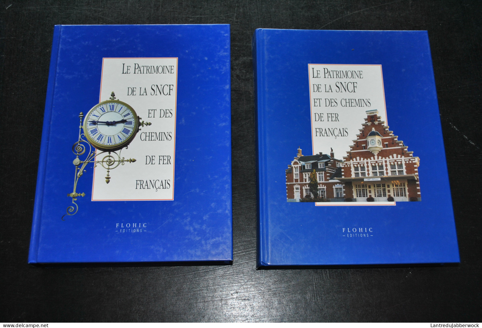 LE PATRIMOINE DE LA SNCF ET DES CHEMINS DE FER FRANÇAIS - Complet En 2 Volumes Matériel Roulant Automotrice Wagon Gare - Ferrovie & Tranvie