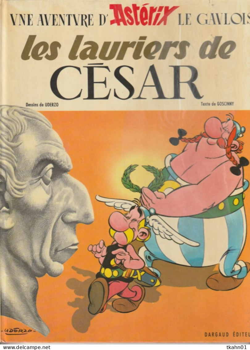 ASTERIX " LES LAURIERS DE CESAR " EDITION-ORIGINALE DARGAUD DE 1972 - Astérix