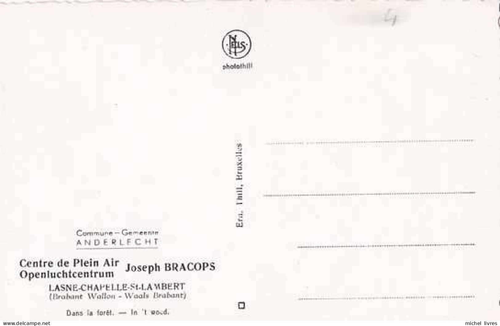 Lasne - Centre De Plein Air Joseph Bracops - Commune Anderlecht - Dans La Forêt - Pas Circulé - Animée - TBE - Lasne