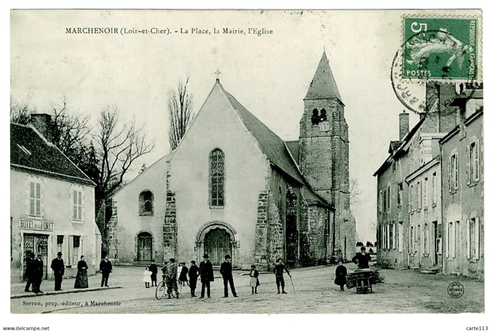 41 - B3762CPA - MARCHENOIR - La Place, La Mairie, L'église (Hotel De La FORET) - Parfait état - LOIR-ET-CHER - Marchenoir
