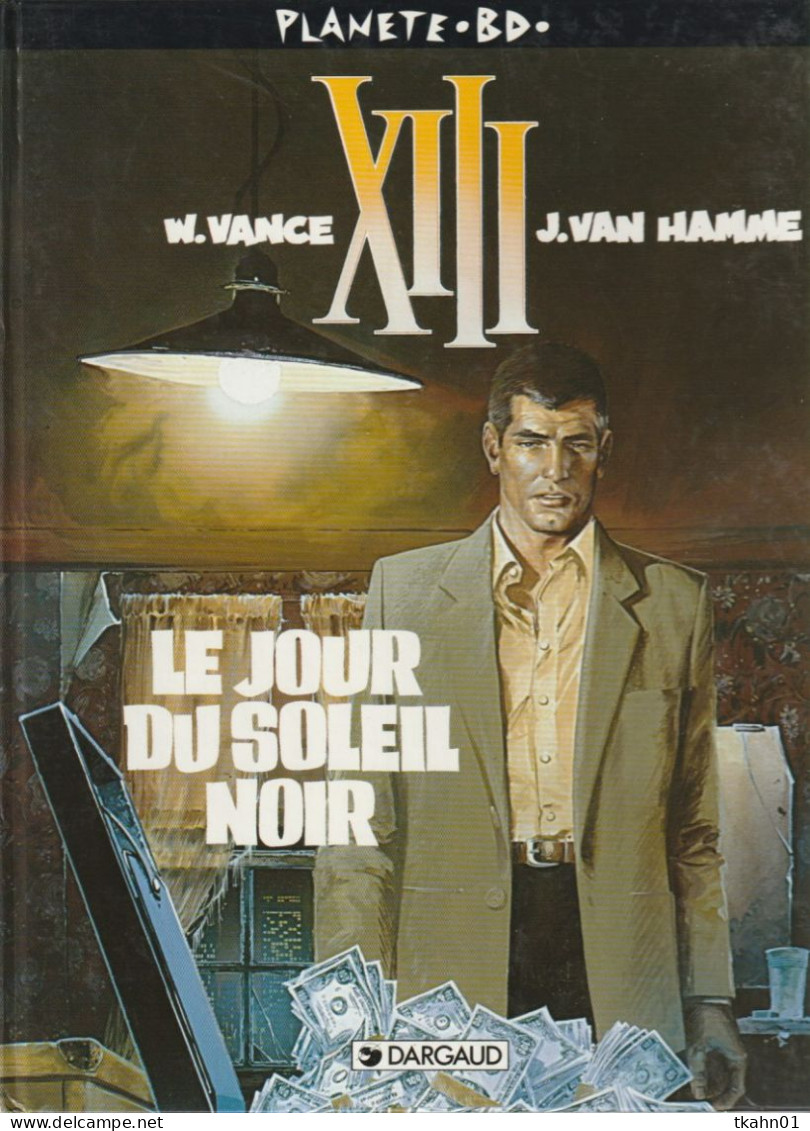 XIII " LE JOUR DU SOLEIL NOIR  " DARGAUD DE 1997 1 - XIII