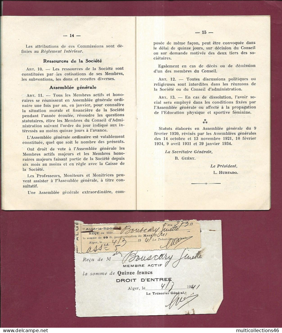 050224 - ALGERIE Livret ALGERIA SPORTS 1934 Féminine Statuts Et Règlement Avec Reçu 10 Fr Droit Entrée Membre Actif 1941 - Libri
