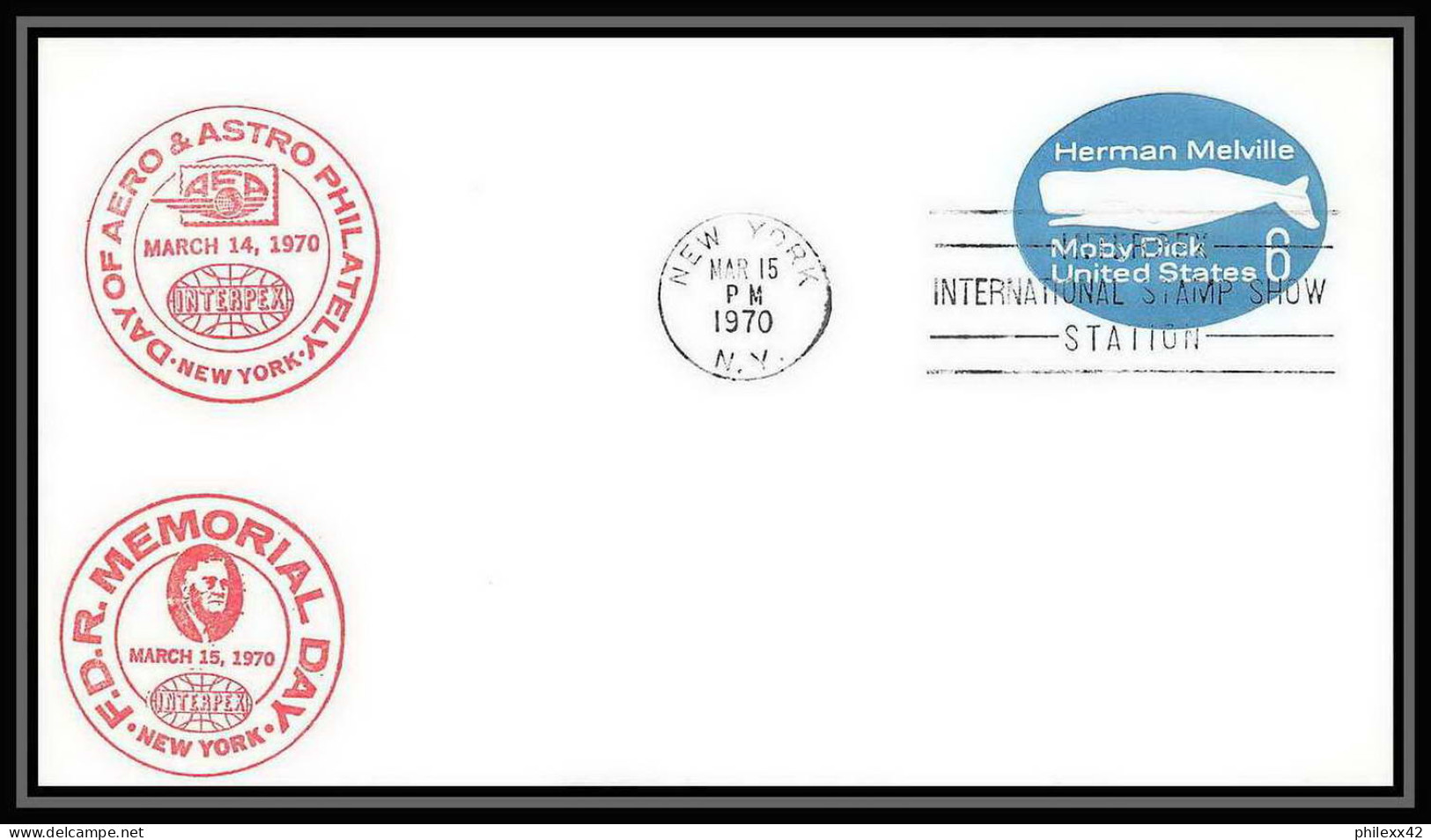 3385/ USA Entier Stationery Enveloppe (cover) Moby Dick Day Of Aereo Interpex 1970 - 1961-80