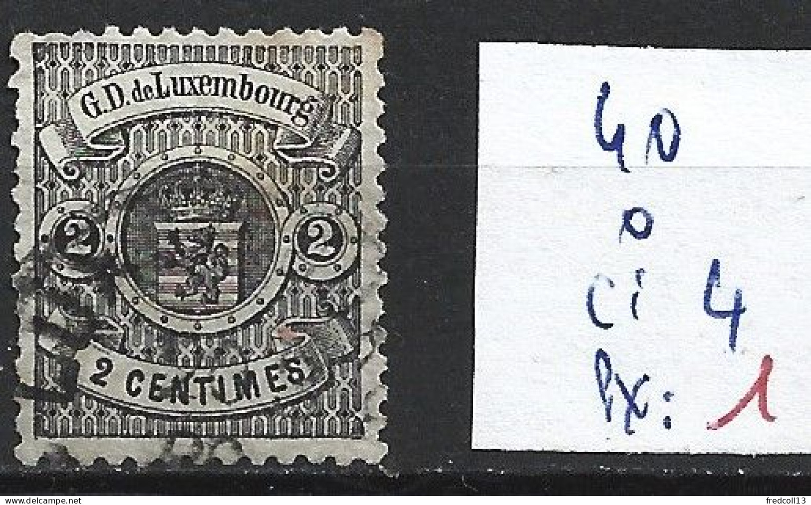 LUXEMBOURG 40 Oblitéré Côte 4 € - 1859-1880 Armoiries