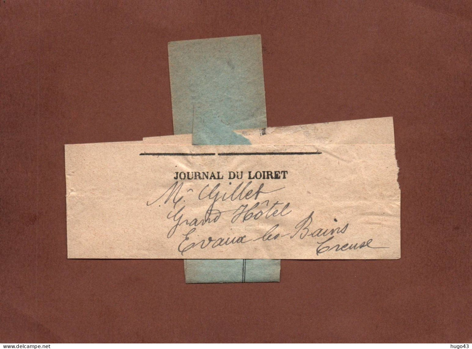 CACHET SUR BAGUE JOURNAL DU LOIRET - PARIS A AURILLAC  LE 26 JUILLET 1919 - Kranten