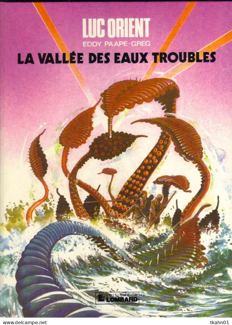 LUC-ORIENT N ° 11 " LA VALLEE DES EAUX TROUBLES " LE LOMBARD DE 1983 - Luc Orient