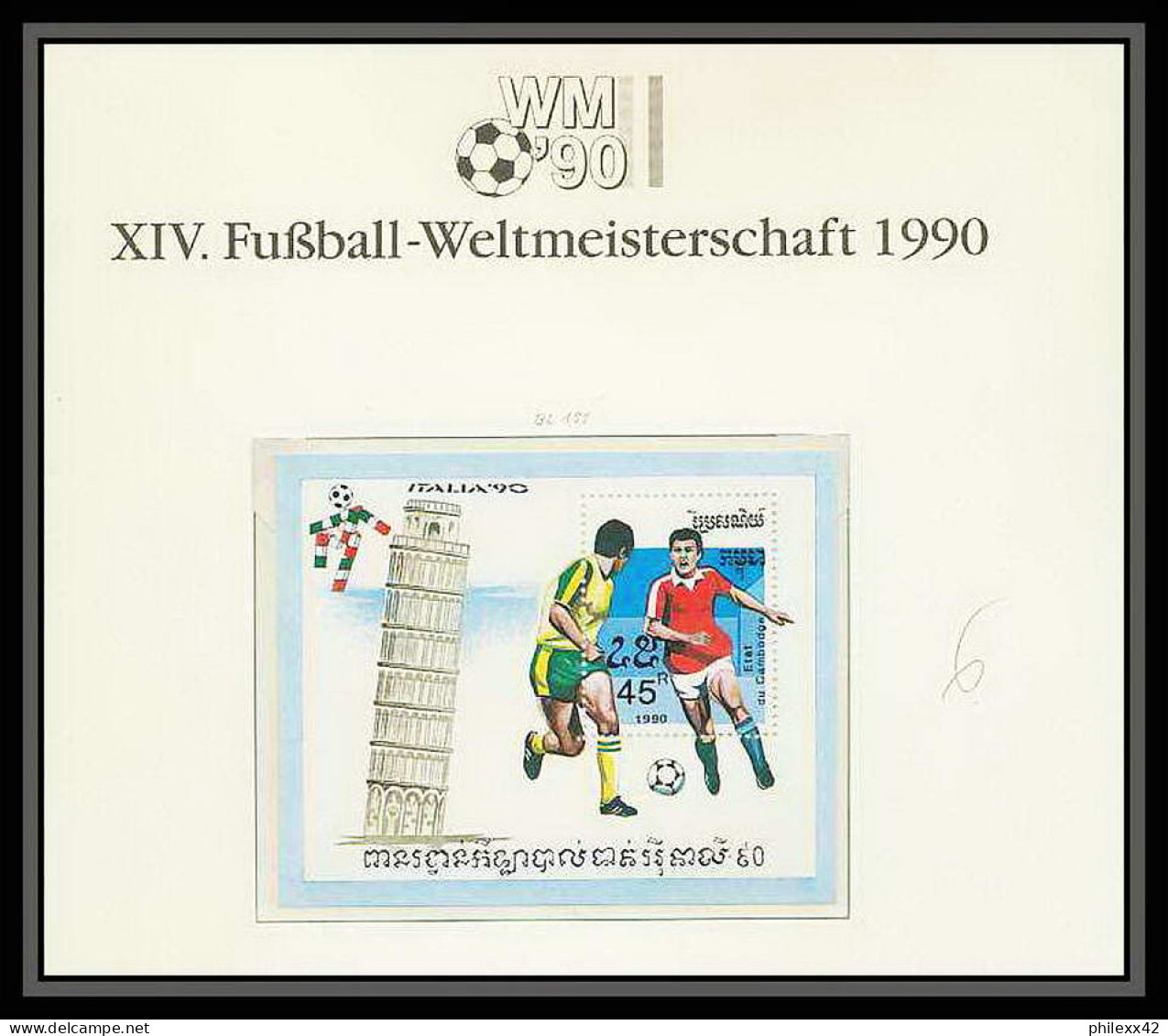 002 Football (Soccer) Italia 90 Neuf ** MNH - Cambodge (Cambodia): 893/ 899 + BF 73 **  - 1990 – Italien