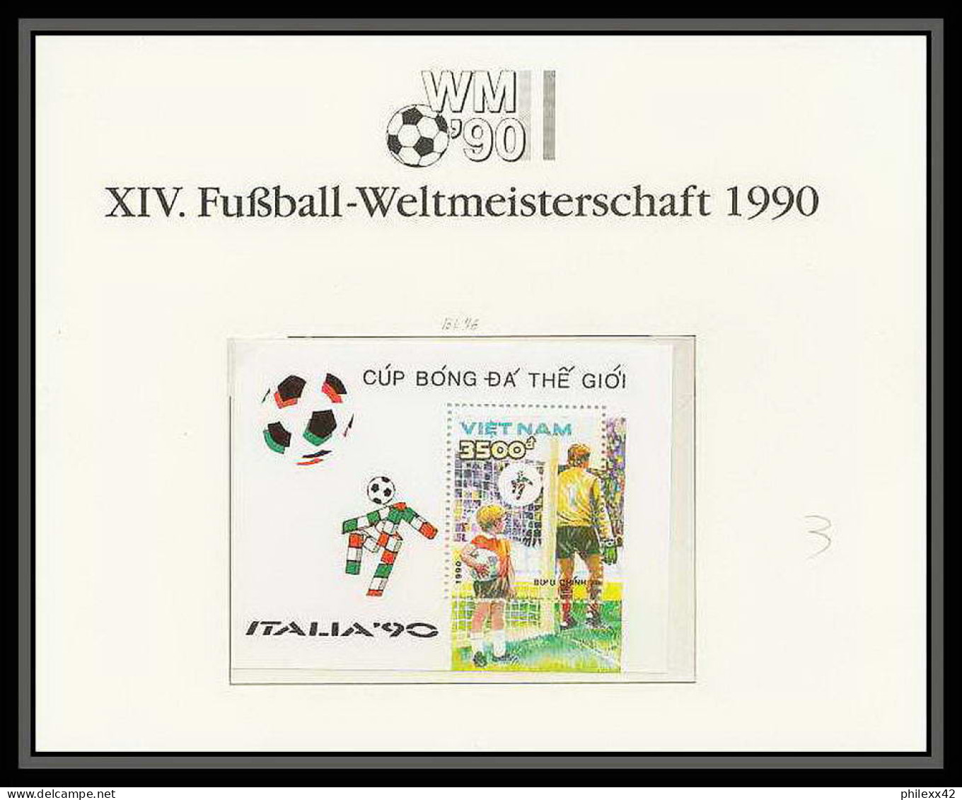 020 Football (Soccer) Italia 90 Neuf ** MNH - Viêt Nam 1044 / 50 + Bf 51 - 1990 – Italie
