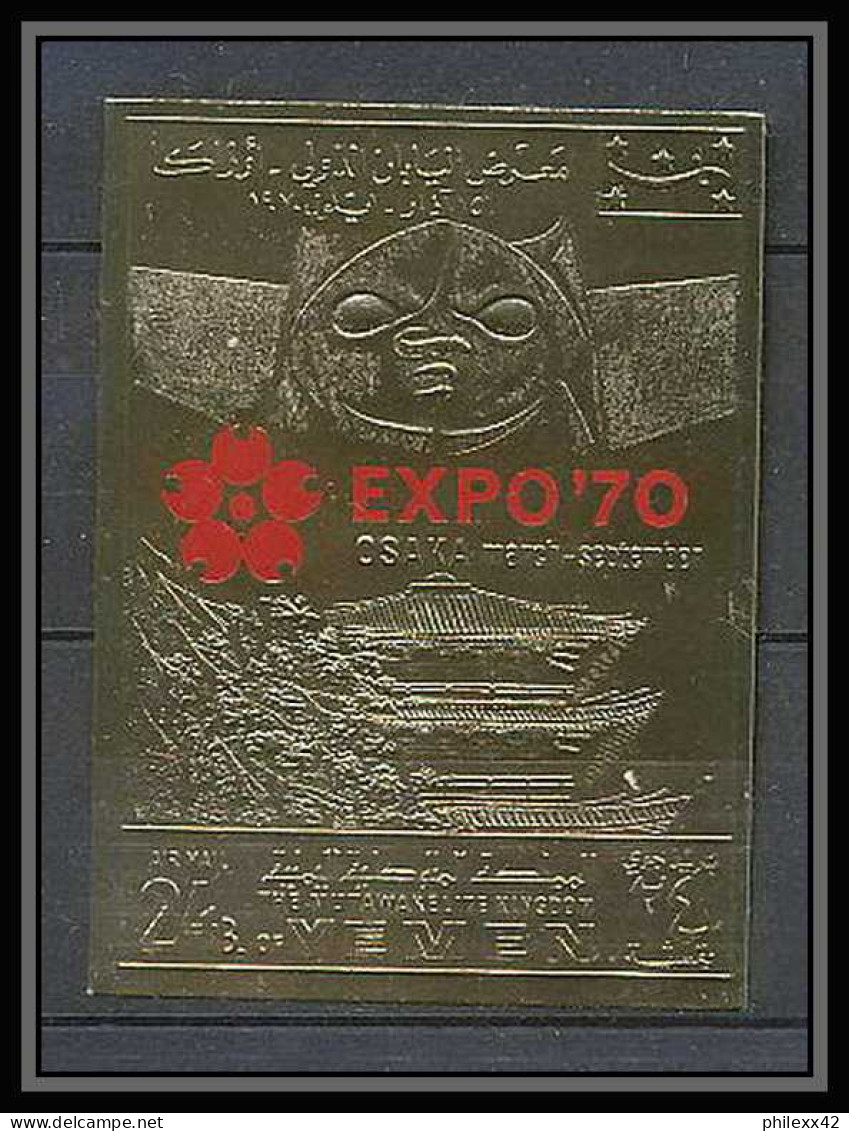 278 Yemen Royaume (kingdom) N°978 B Non Dentelé Imperf OR Gold Stamps Exposition Philatélique 70 OSAKA - 1970 – Osaka (Giappone)