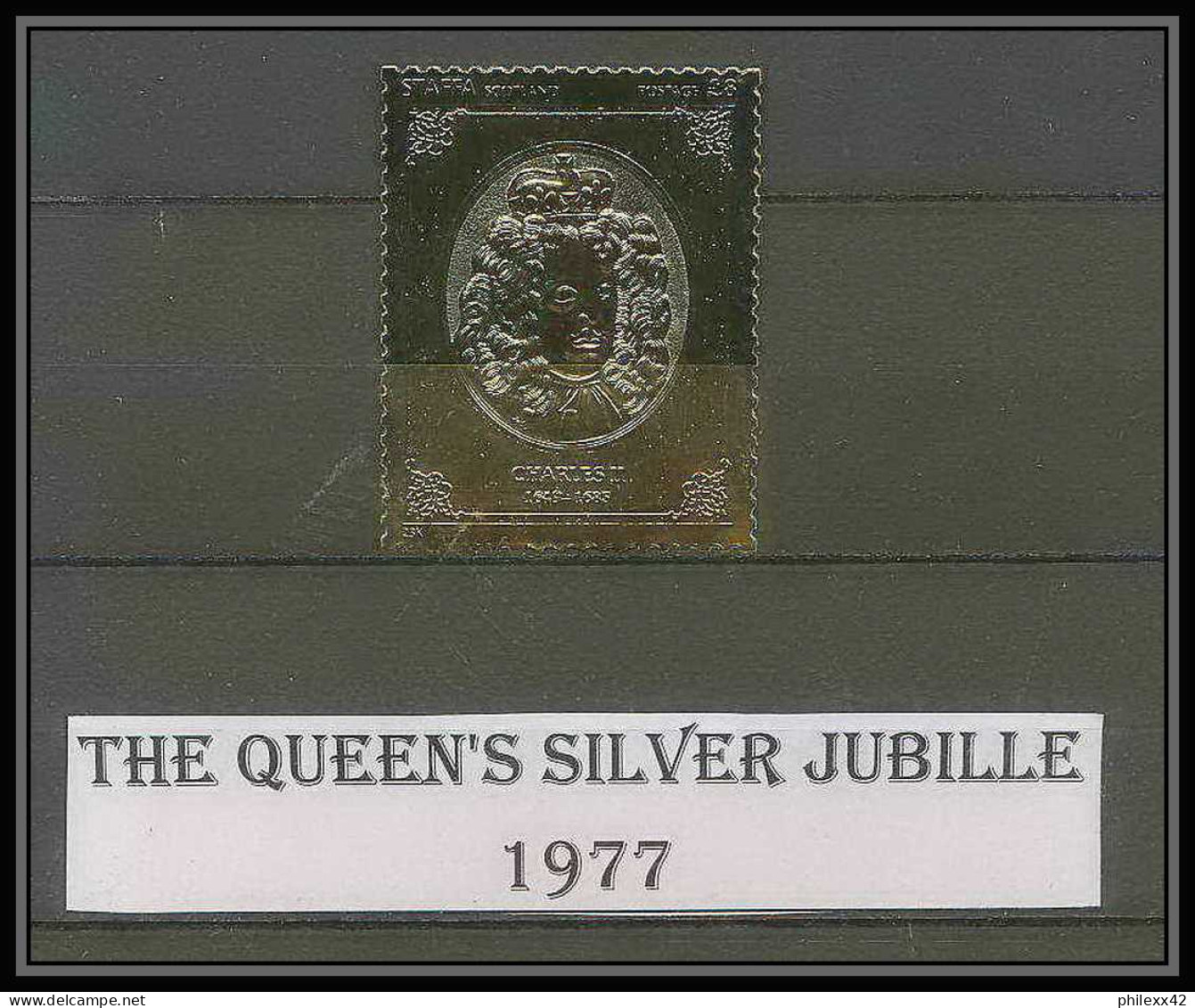 462 Staffa Scotland The Queen's Silver Jubilee 1977 OR Gold Stamps Monarchy United Kingdom Charles 2 Type 2 Neuf** Mnh - Ecosse