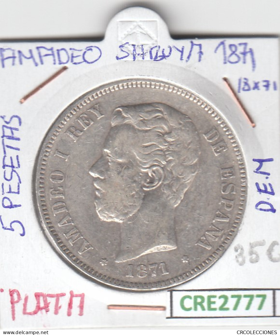 CRE2777 MONEDA ESPAÑA 5 PESETAS AMADEO I 1871 DEM 18*71 PLATA - Otros & Sin Clasificación